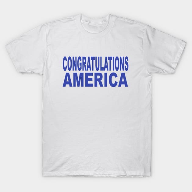 Congratulations America T-Shirt by soufyane